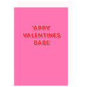 Appy Valentines Babe Card