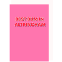 Best Bum In Altrincham Valentines Card