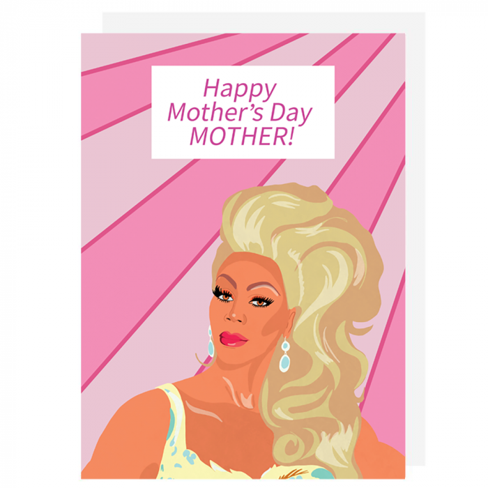 Ru Paul Mother's Day Card