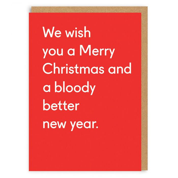 Bloody Better New Year Christmas Card