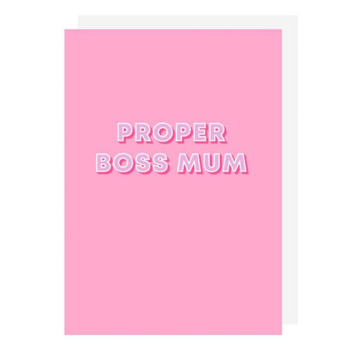 Boss Mum Mother's Day Card