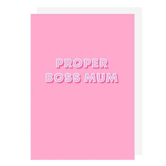 Boss Mum Mother's Day Card