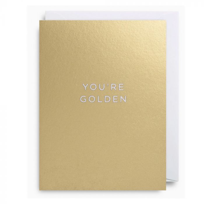 You're Golden Card