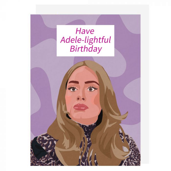Adele-ightful Birthday Card