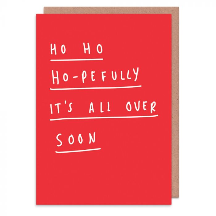 Hopefully It's All Over Soon Christmas Card