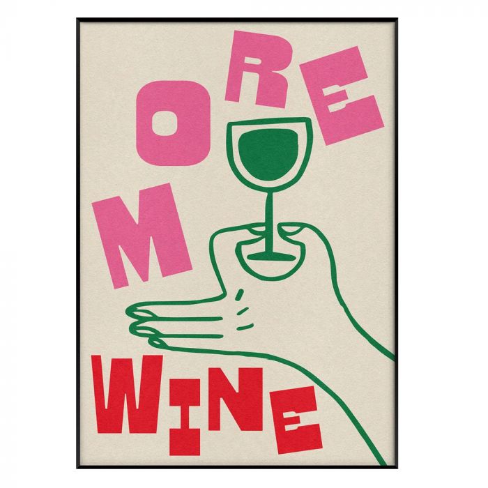 Proper Good More Wine A3 Print