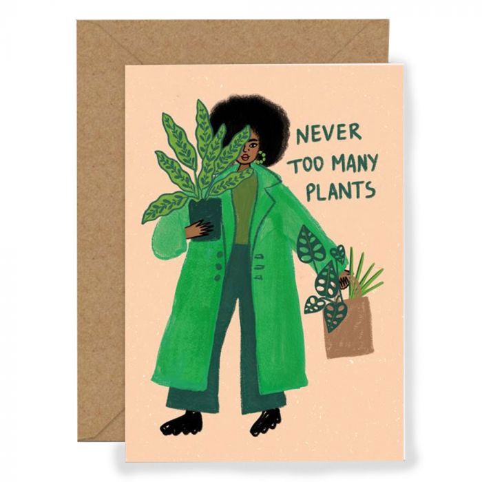 Never Too Many Plants Card