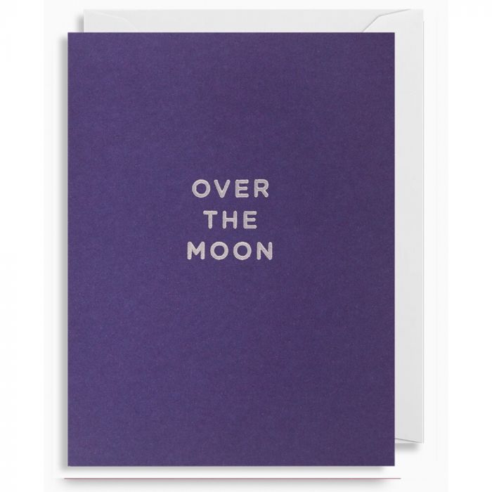 Over The Moon Card