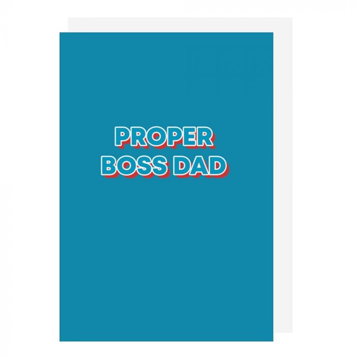 Proper Boss Dad Card