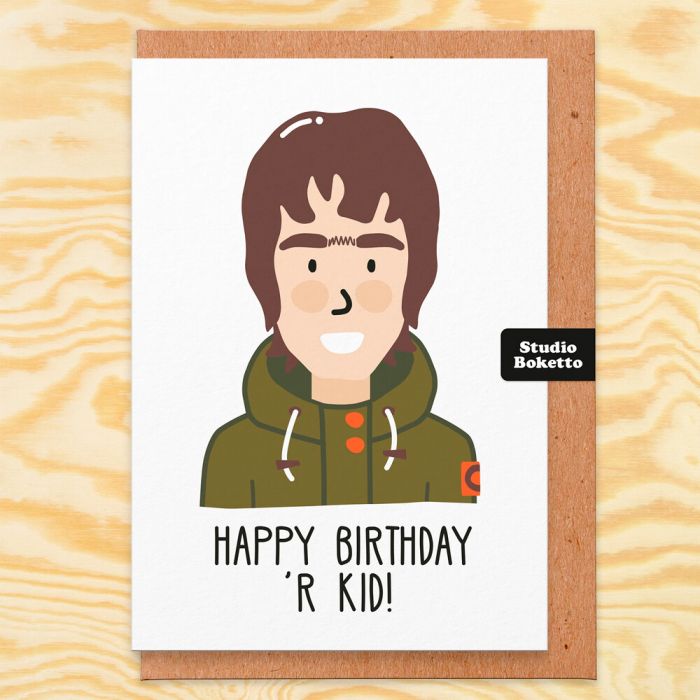 Liam Gallagher R'Kid Birthday Card