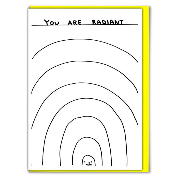 You Are Radiant Card