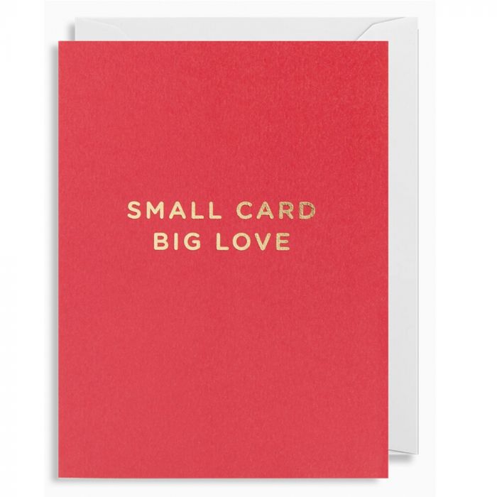 Small Card Big Love