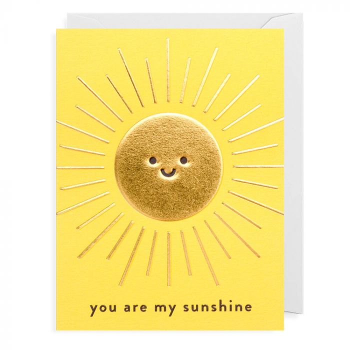 You Are My Sunshine Greetings Card