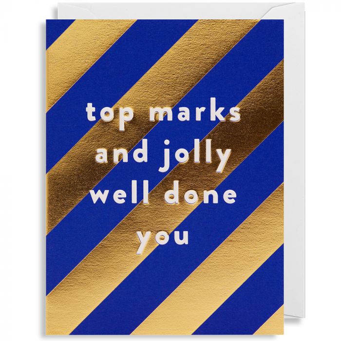 Top Marks And Jolly Well Done You Card