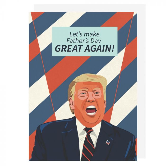 Donald Trump Father's Day Card