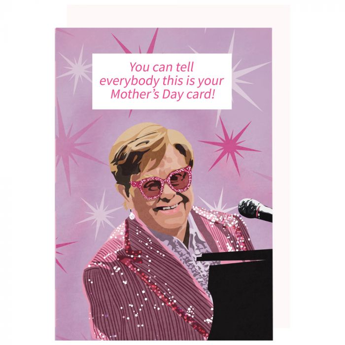 Elton John Mother's Day Card