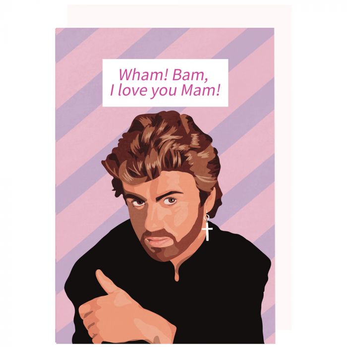 George Michael Mother's Day Card