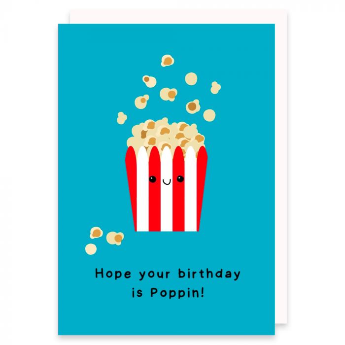Hope Your Birthday Is Poppin! Card