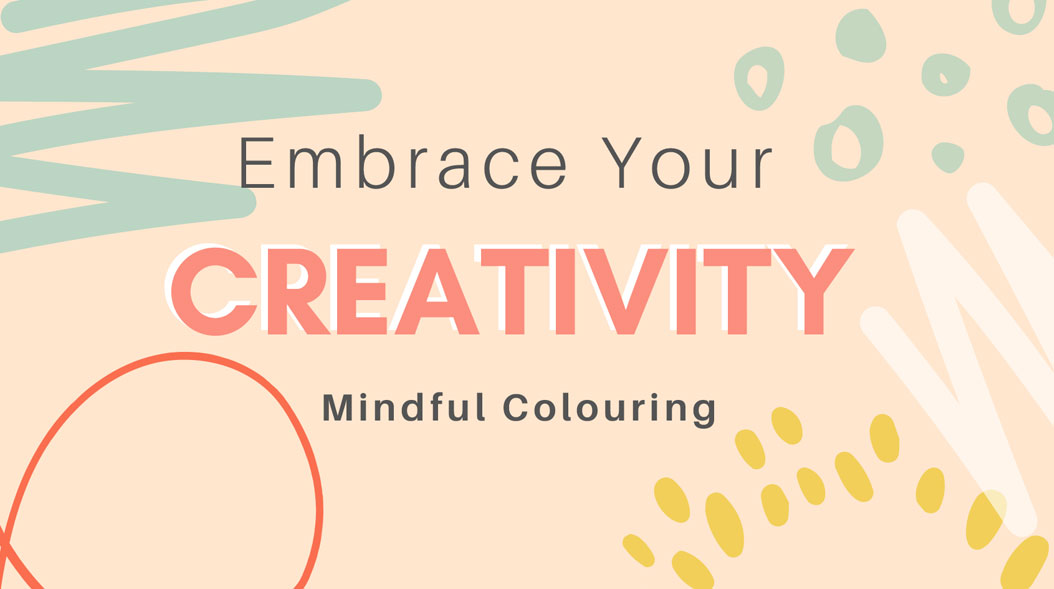 Embrace Your Creativity