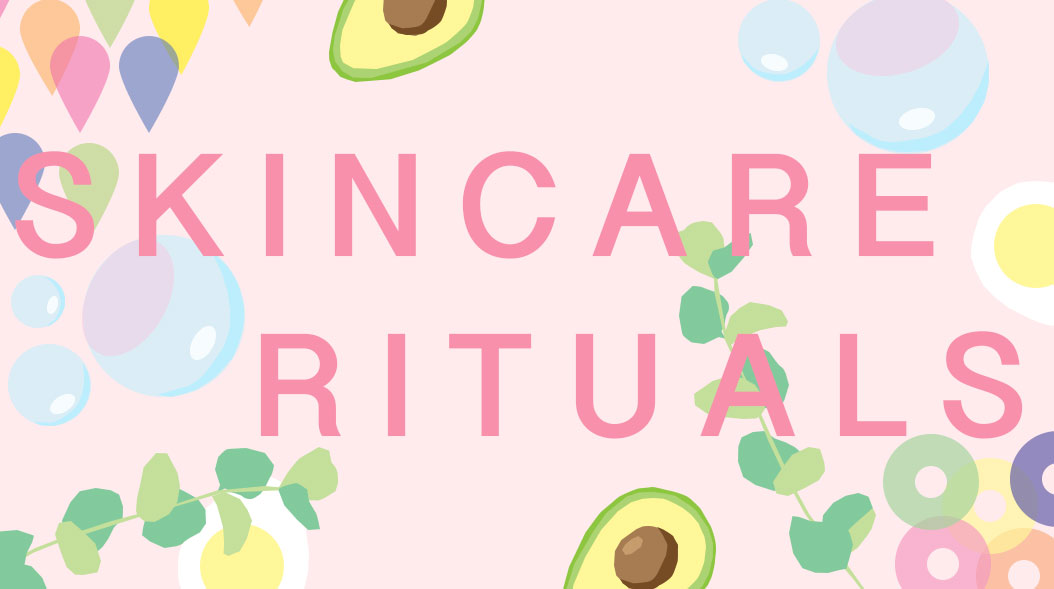 Skincare Rituals