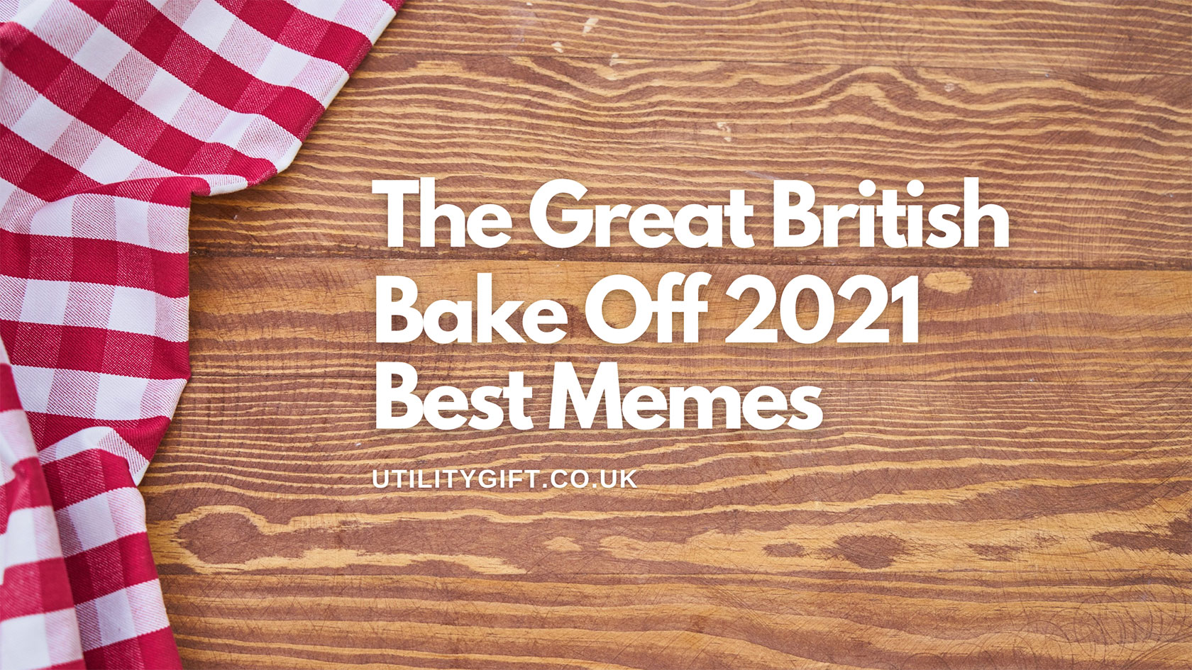 Bake Off 2021 Memes To Get You Through The Week