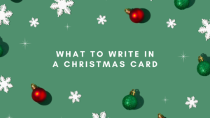 What To Write In A Christmas Card
